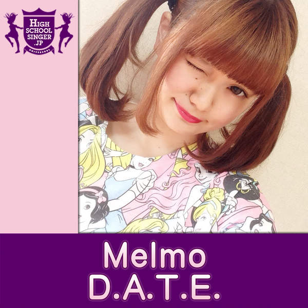 [Single] Melmo(HIGHSCHOOLSINGER.JP) – D.A.T.E.(HIGHSCHOOLSINGER.JP) (2016.02.17/MP3/RAR)