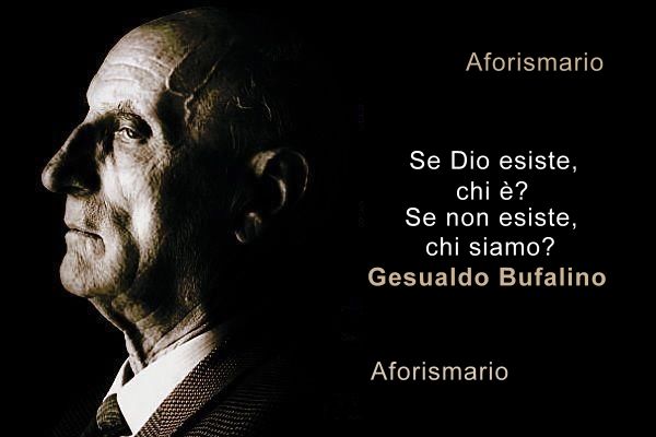 Aforismario Aforismi Frasi E Citazioni Sull Esistenza Di Dio