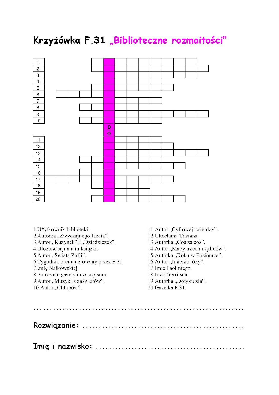 Rozdział środków Na Różne Cele Krzyżówka Miejska Biblioteka Publiczna - Filia31: 2012-05-27