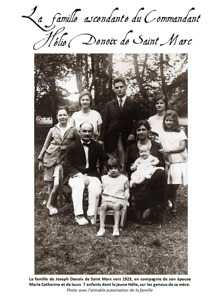Hélie Denoix de Saint Marc La famille ascendante d�Hélie