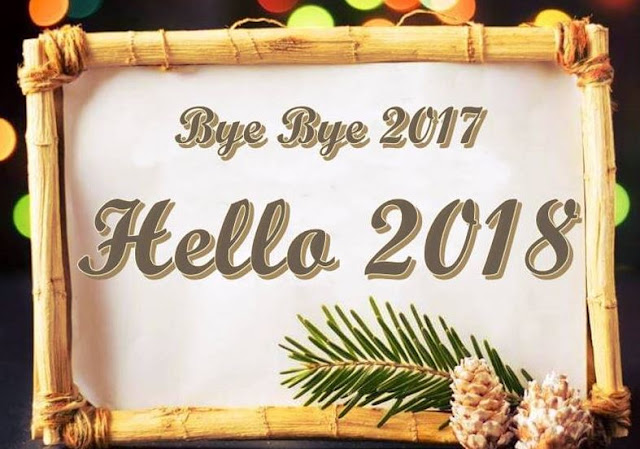 Bye Bye 2017 Hello 2018 Pics Image