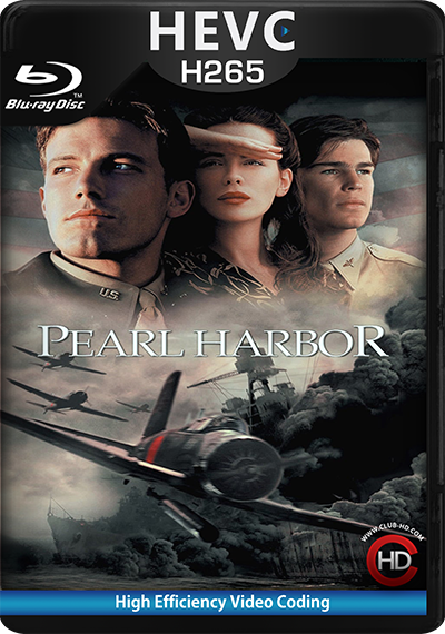 Pearl Harbor (2001) 1080p BDRip HEVC Dual Audio Latino - Inglés [Subt. Esp] ( Bélico. Acción )
