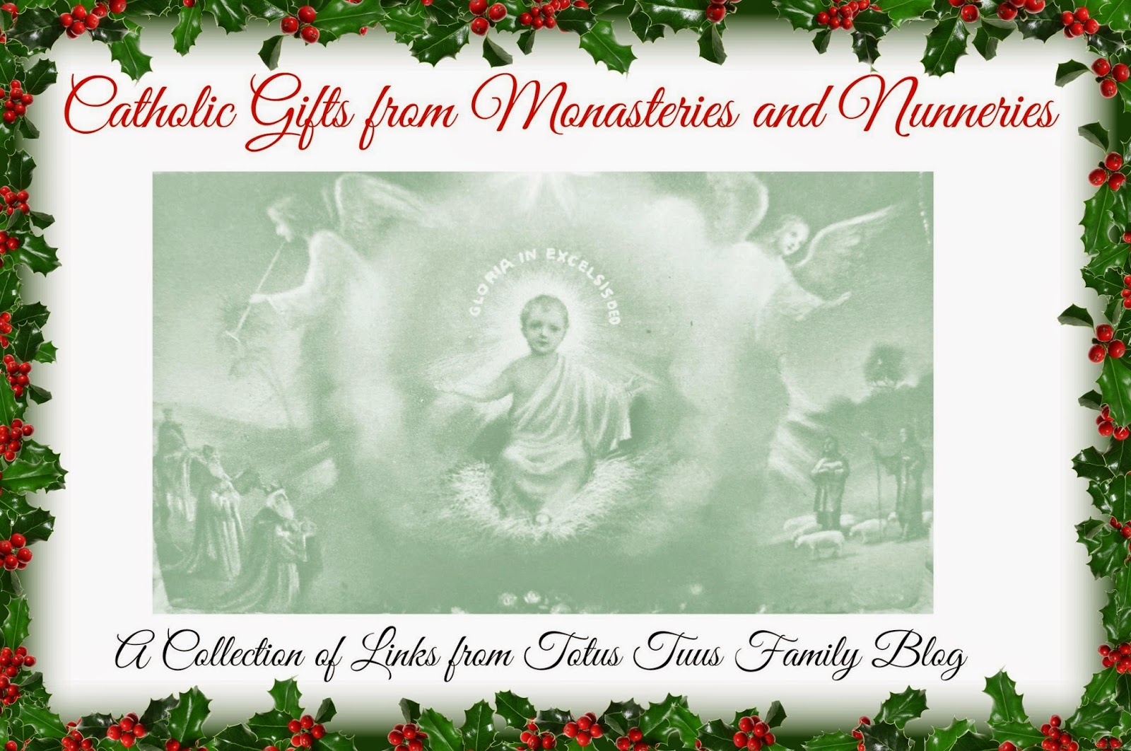 Catholic Gifts for Christmas Lots of LINKS Totus Tuus Family