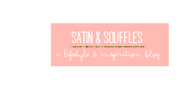 Satin & Souffles
