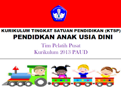 Download Presentasi KTSP PAUD Kurikulum 2013 PPT