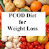 PCOS Diet Plan for Weight Loss can be very effective