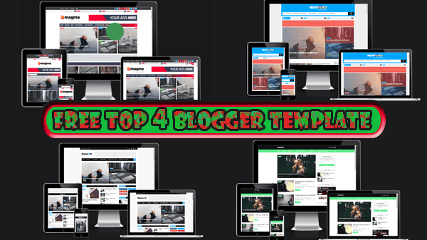 Download TOP(4) Best blogger Template for free with your copyright  (Newson-Magma-NewsPaper-Minibox)