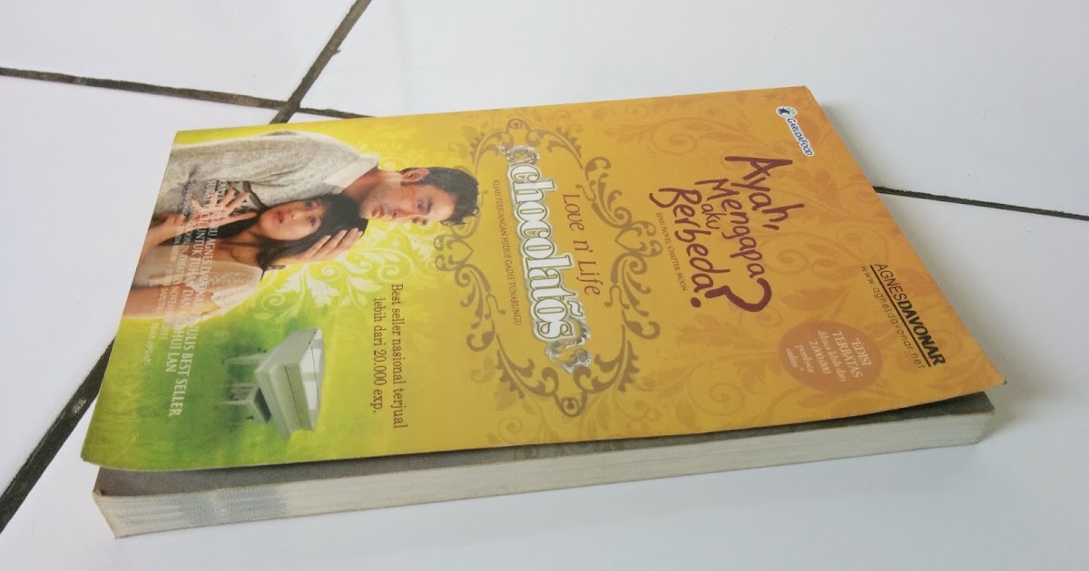 Novel Ayah Mengapa Aku Berbeda Karya Agnes Davonar Tips