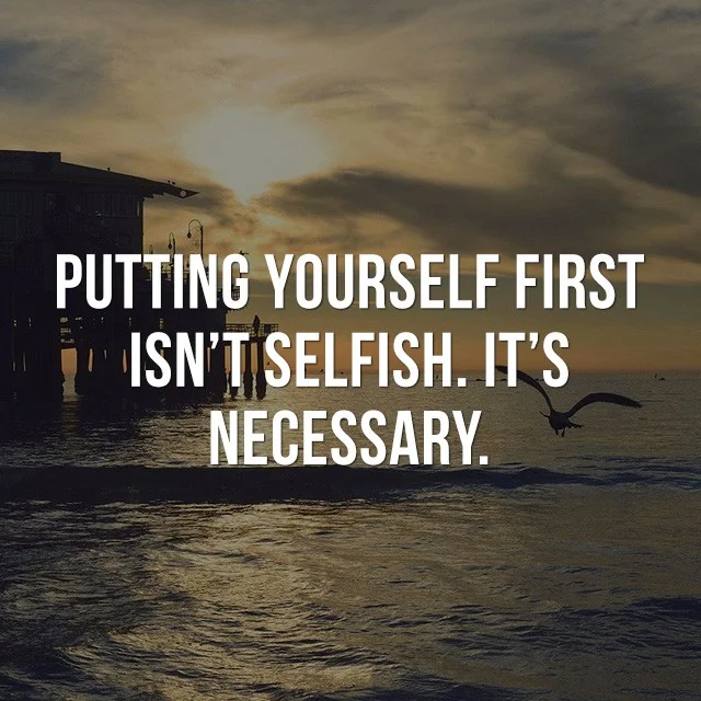 Putting yourself first isn't selfish. It's necessary. - Great Motivational Quotes