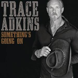 Download Mp3 Trace Adkins - Somethings Going On (2017) 320 Kbps Full Album Free www.uchiha-uzuma.com Download Mp3 Trace Adkins - Somethings Going On (2017) 320 Kbps Full Album Free www.uchiha-uzuma.com