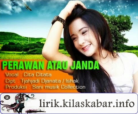 Cita Citata - Perawan Atau Janda