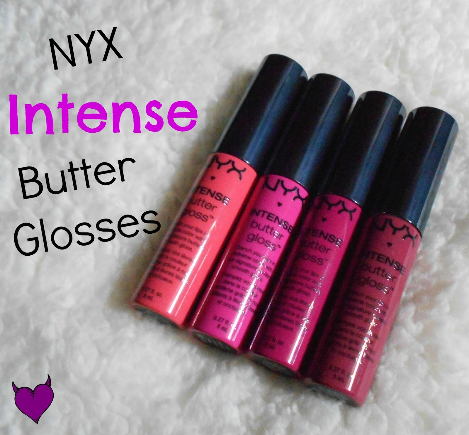 Makeup, Fashion & Royalty Review NYX Intense Butter Glosses
