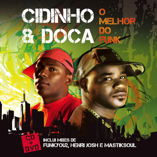 Cover City: Cidinho & Doca - O Melhor Do Funk (Capa Oficial do Álbum)