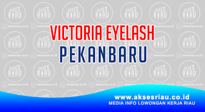 Klinik Kecantikan Victoria Eyelash Pekanbaru