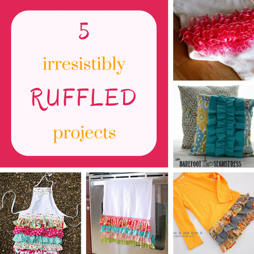 5 irresistibly ruffled projects 5 irresistibly ruffled projects