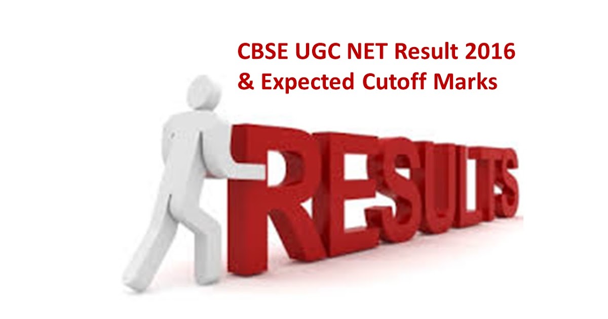 cbse-ugc-net-exam-result-july-2016-entrance-exam-information