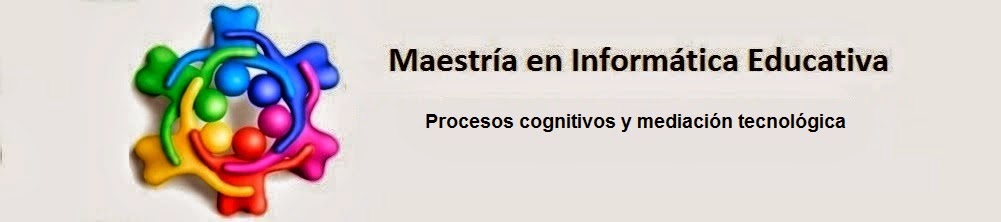 Procesos cognitivos y mediación tecnológica - Maestría en Informática Educativa