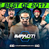 IMPACT Wrestling 28.12.2017 | Vídeos (Melhor de 2017 - 2ª Parte)