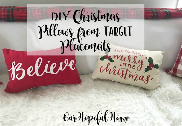 Christmas pillows made from Target canvas placemats