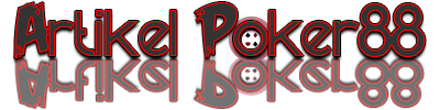 Artikel Poker 88 | Situs Agen Capsa Online, Capsa Susun, Capsa Uang Asli,