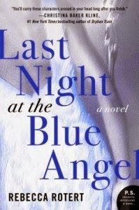 Blog Tour & Review: Last Night at the Blue Angel by Rebecca Rotert (audio)