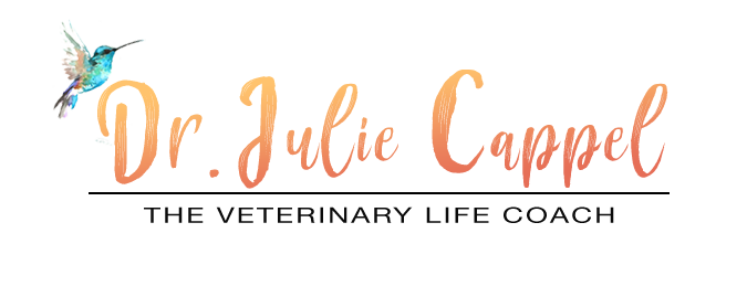 The Veterinary Life Coach®- With Dr. Julie Cappel