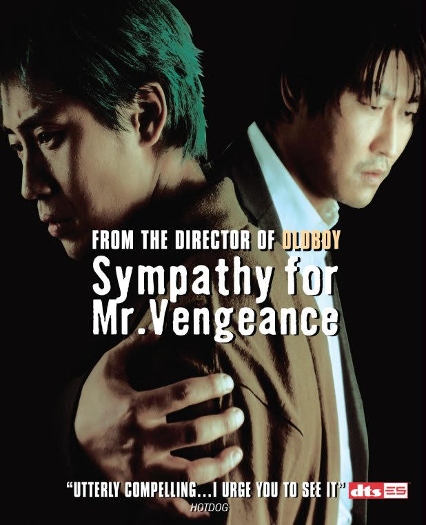 In a Nutshell Sympathy for Mr. Vengeance (2002)