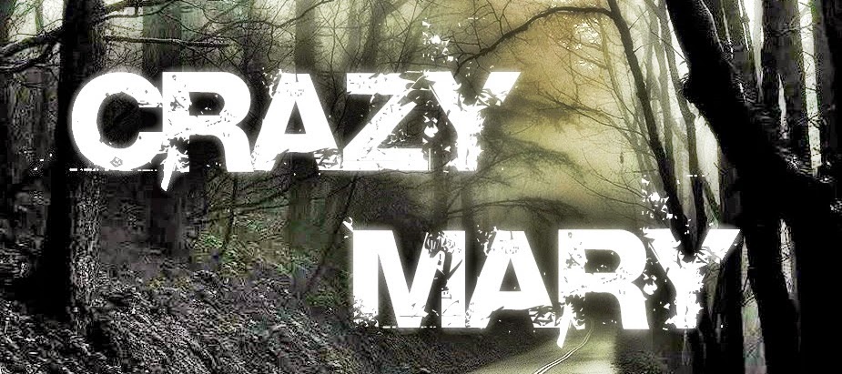 Crazy Mary