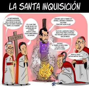 LA SANTA INQUISICION ESPAÑOLA HA VUELTO