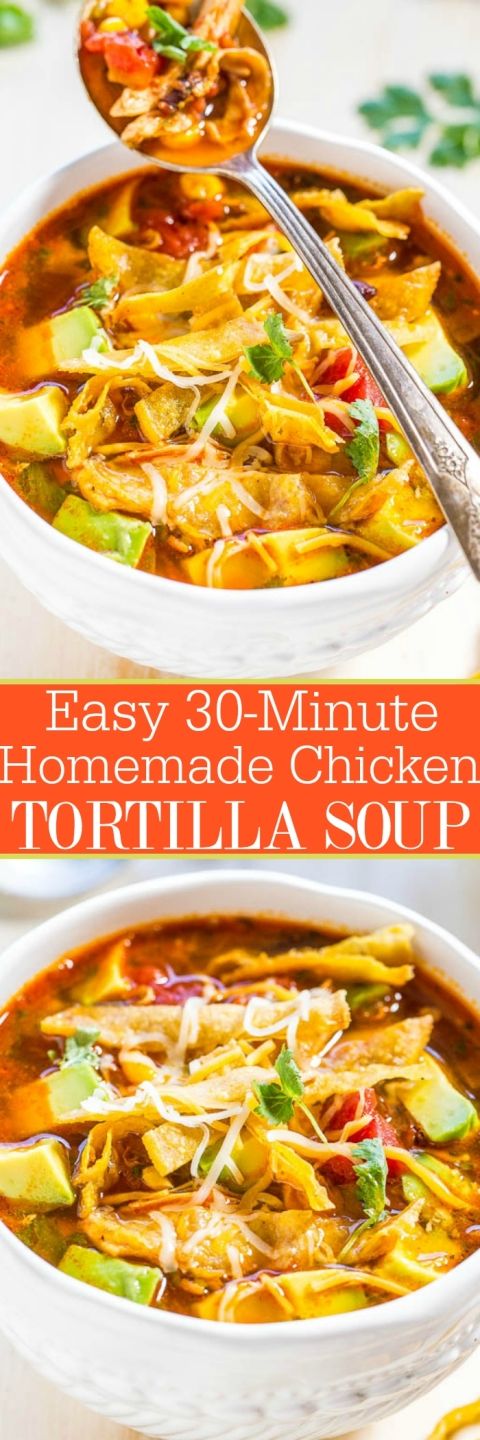 Easy 30-Minute Homemade Chicken Tortilla Soup - Cucina de Yung