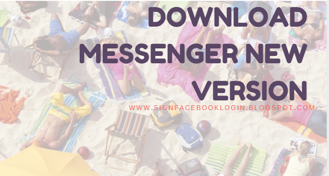 Download Messenger New Version