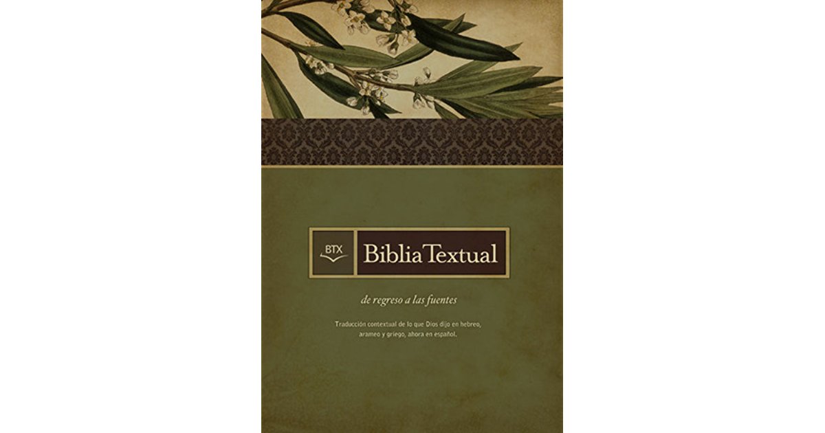 la biblia textual la biblia textual
