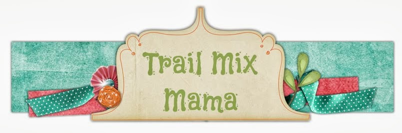 Trail Mix Mama