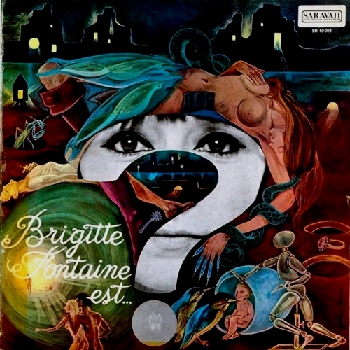 Musicology Brigitte Fontaine Est...Folle 1968
