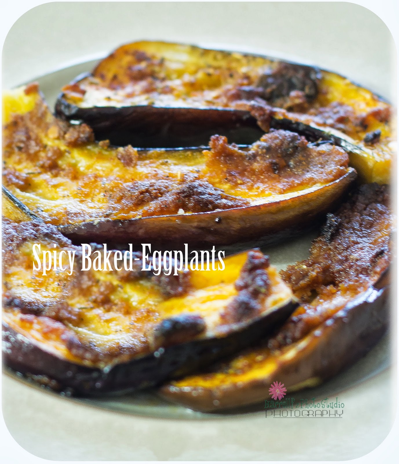 flakitchen Spicy BakedEggplants