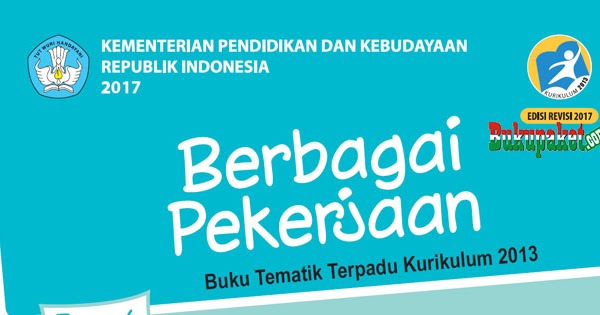 Materi Tematik Kelas 4 Tema 4 Kurikulum 2013 Revisi 2017