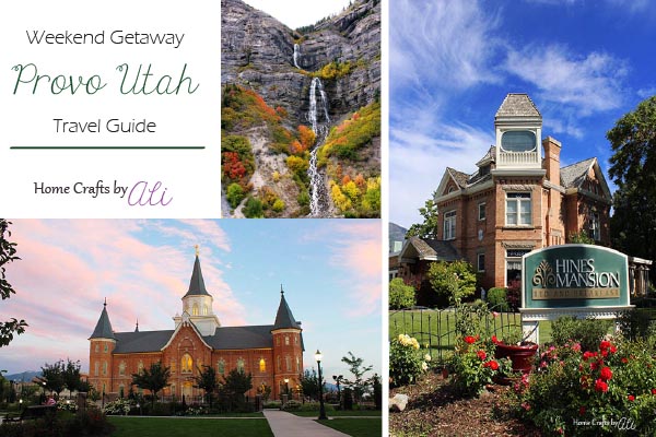 recently on home crafts by ali weekend getaway travel guide provo utah