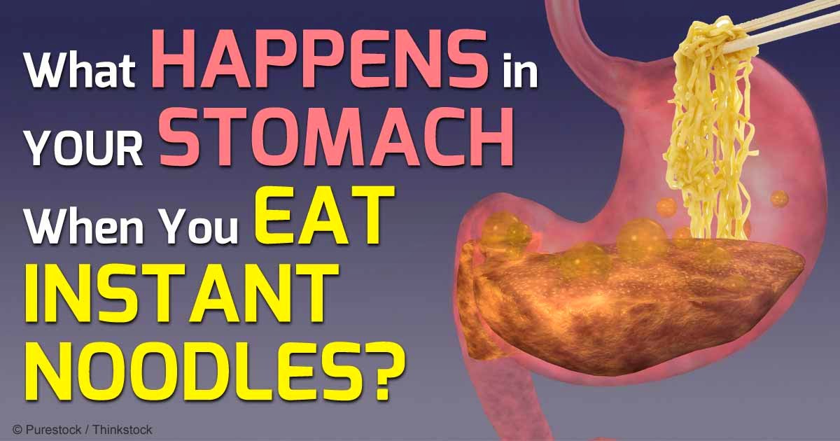 What Happens Inside Your Stomach When You Eat Instant Noodles?
