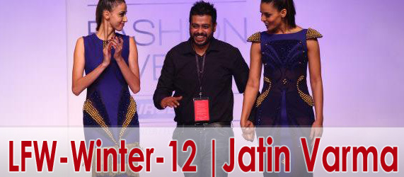 Lakme Fashion Week Winter 2012- 13 Day-1 | Jatin Varma Designer