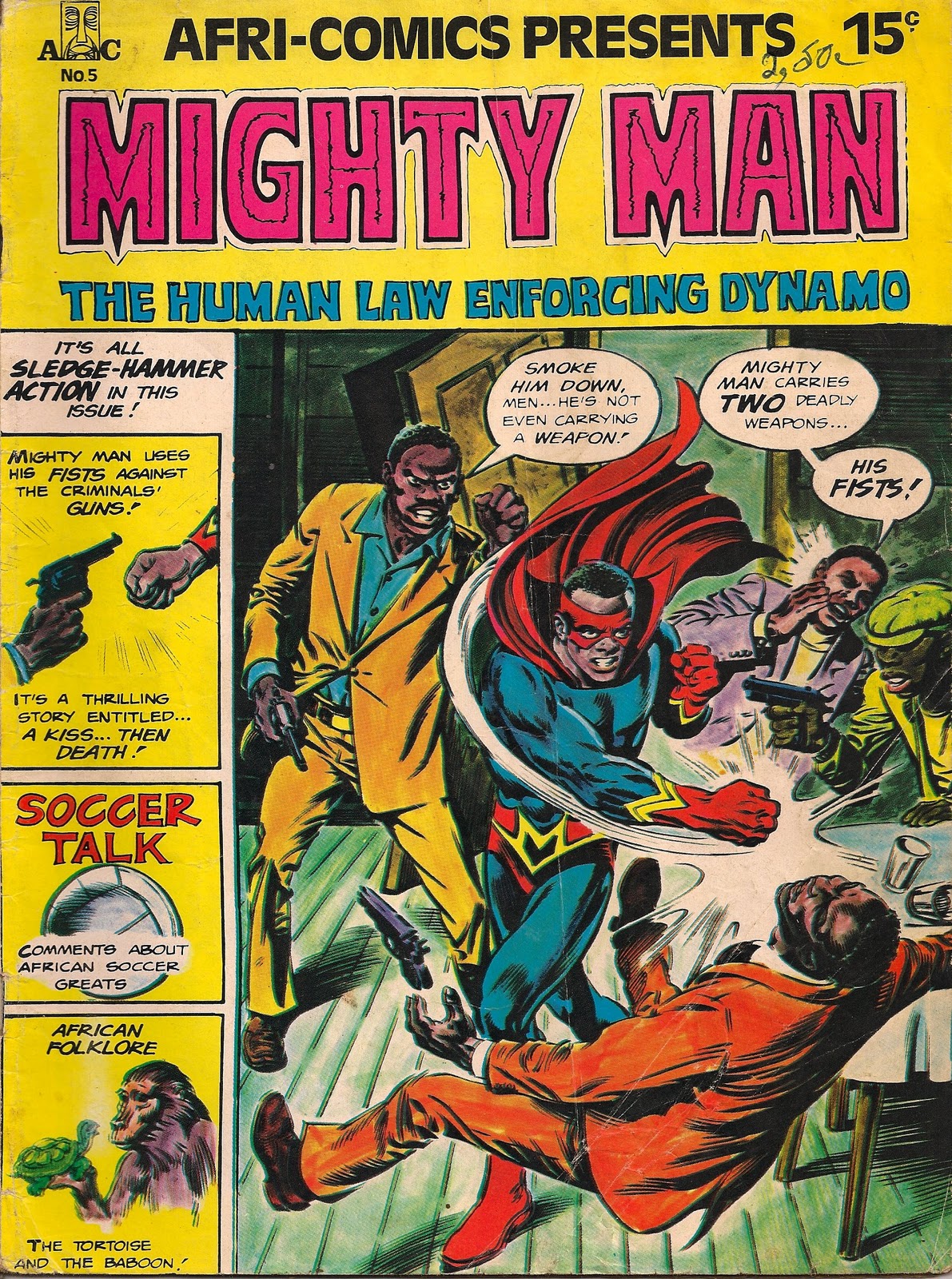 South African Comic Books: Soweto's Super Man: 'Mighty Man' and the mid 