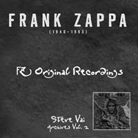 [2001] - FZ Original Recordings; Steve Vai Archives, Vol. 2