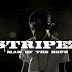 R - VIDEO ::: STRIPEZ - MAN OF THE HOUR (OFFICIAL MUSIC VIDEO )