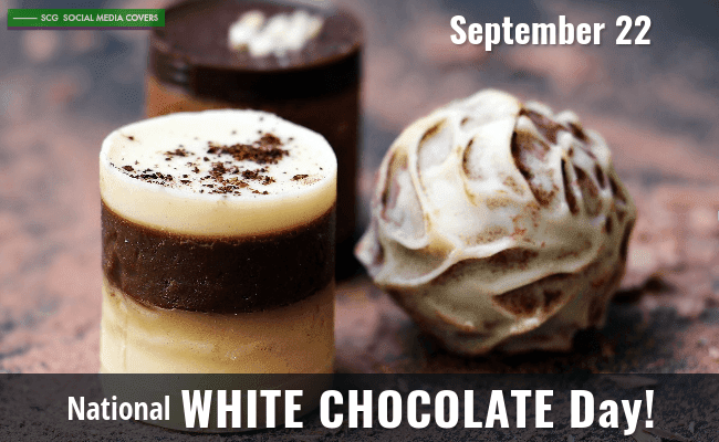 Scg Social Media Covers Banners National White Chocolate Day