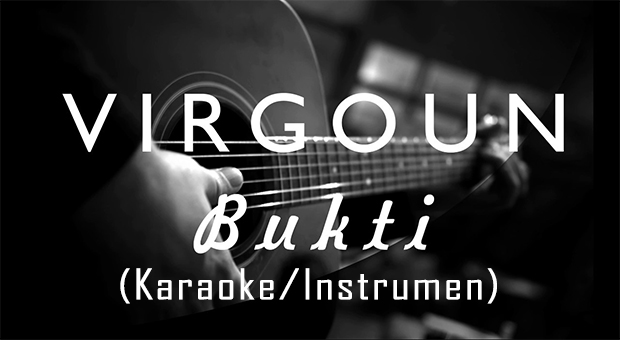 Download Instrumen Lagu Virgoun - Bukti