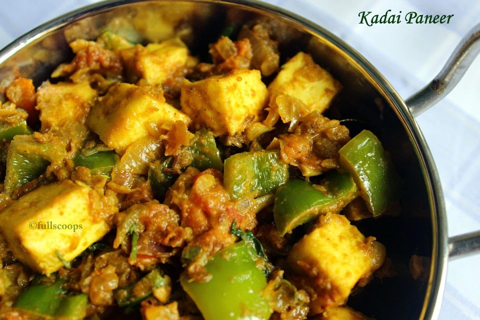 Kadai Paneer Paneer Recipes Full Scoops A food blog with easy