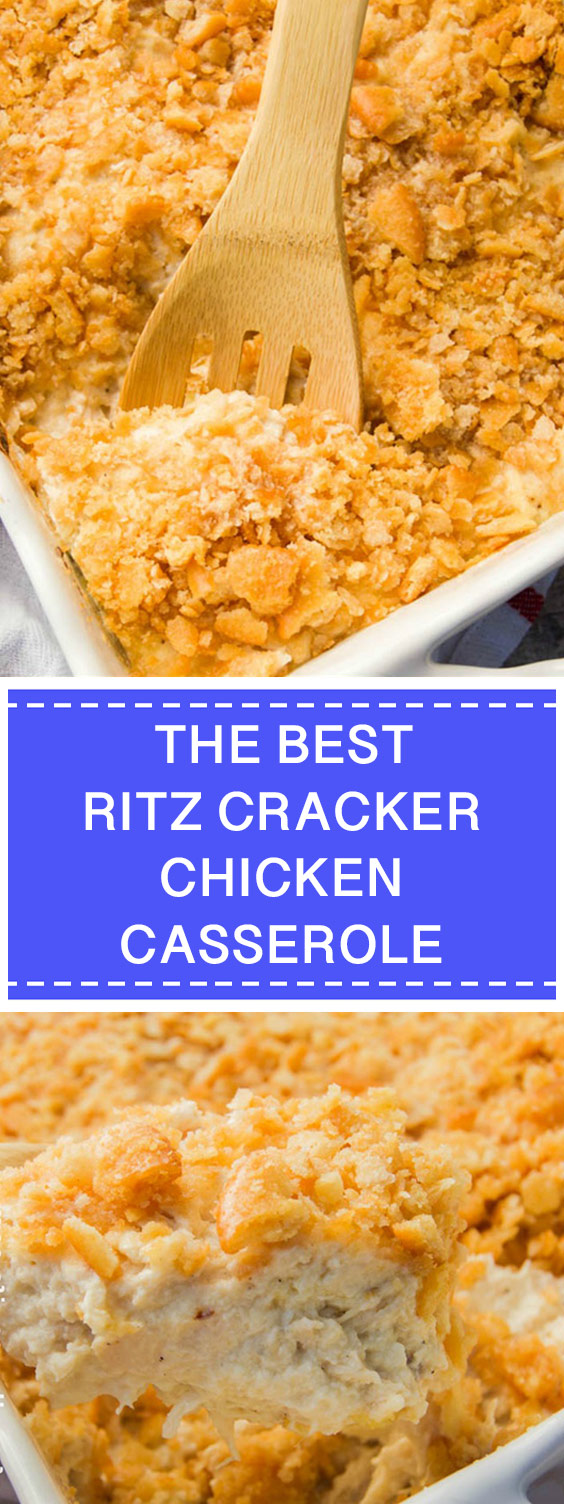 The Best Ritz Cracker Chicken Casserole 25idnews