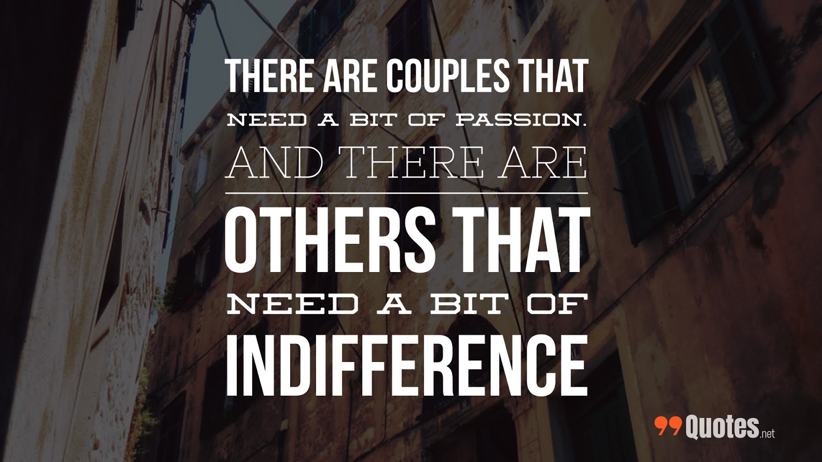 99 Quotes about love and life and happiness to inspire your Day