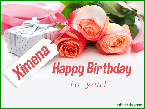 Happy Birthday Ximena