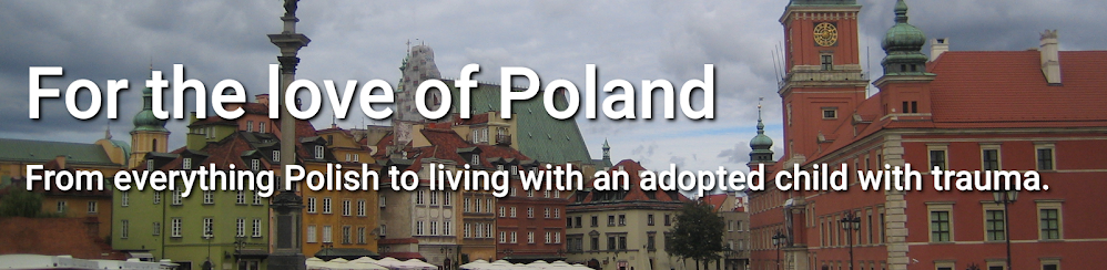 For the Love of Poland