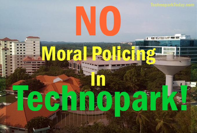 No Moral Policing needed in Technopark! 